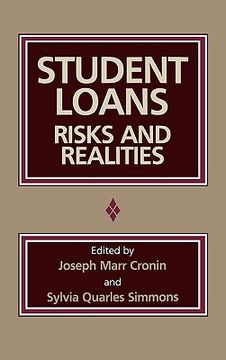 portada student loans: risks and realities (en Inglés)