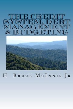 portada The Credit System, Debt Management & Budgeting