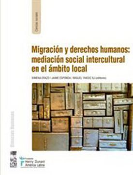 portada Migracion Y Derechos Humanos: Mediacion Social Intercultural En El Amb