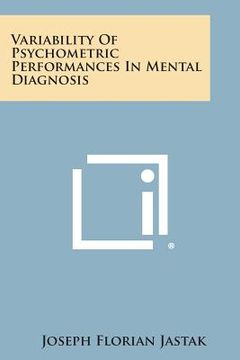 portada Variability of Psychometric Performances in Mental Diagnosis (en Inglés)