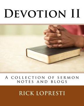 portada Devotion II: A collection of sermon notes and blogs (in English)