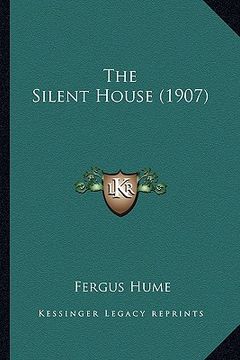 portada the silent house (1907)