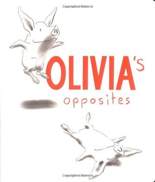 portada Olivia's Opposites (in English)