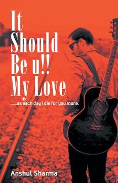 portada It should be you my love (in English)