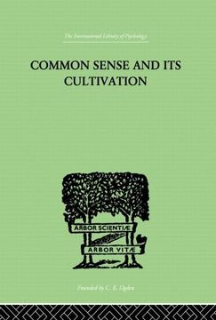 portada Common Sense and its Cultivation (in English)