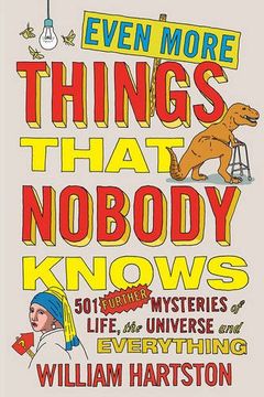 portada Even More Things That Nobody Knows: 501 Further Mysteries of Life, the Universe and Everything (in English)