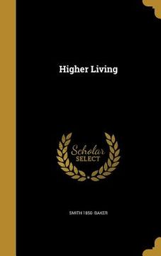 portada Higher Living (in English)