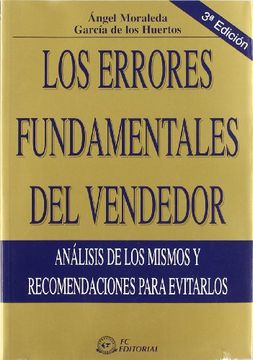 portada Los Errores Fundamentales del Vendedor: Analisis de los Mismos y Recomendaciones Para Evitarlos (3ª ed)