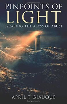 portada Pinpoints of Light: Escaping the Abyss of Abuse (en Inglés)