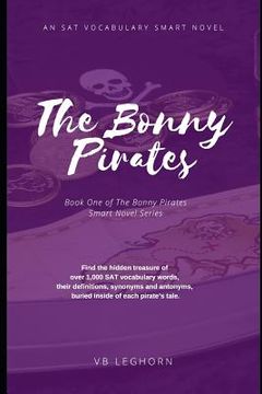 portada The Bonny Pirates: An SAT Vocabulary Smart Novel