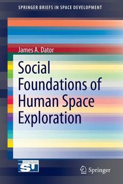portada social foundations of human space exploration (in English)