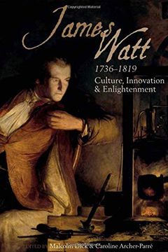 portada James Watt (1736-1819): Culture, Innovation and Enlightenment (en Inglés)