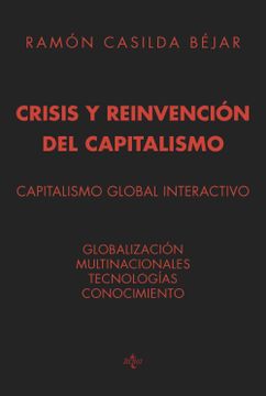 portada Crisis y Reinvención del Capitalismo: Capitalismo Global Interactivo (in Spanish)