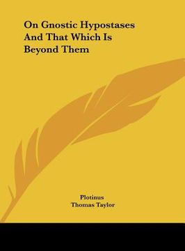 portada on gnostic hypostases and that which is beyond them (en Inglés)