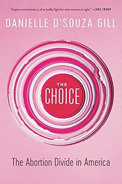 portada The the Choice: The Abortion Divide in America (in English)