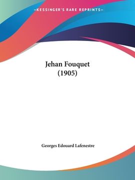 portada Jehan Fouquet (1905) (in French)