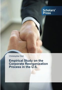 portada Empirical Study on the Corporate Reorganization Process in the U.S.