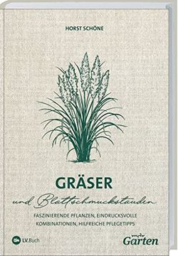 portada Mdr Garten - Gräser: Faszinierende Pflanzen, Eindrucksvolle Kombinationen, Hilfreiche Pflegetipps (en Alemán)