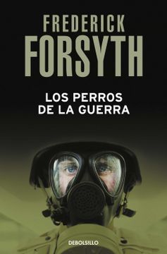 portada Los Perros de la Guerra (in Spanish)