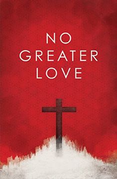 portada No Greater Love (Pack of 25) (Proclaiming the Gospel) (en Inglés)