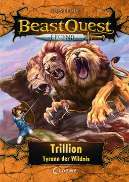 portada Beast Quest Legend (Band 12) - Trillion, Tyrann der Wildnis (en Alemán)
