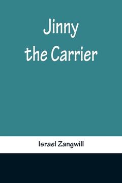 portada Jinny the Carrier (in English)