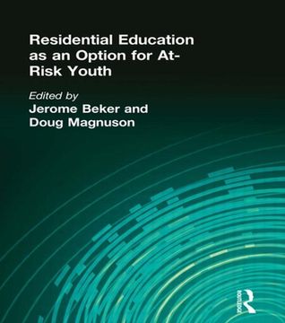 portada Residential Education as an Option for At-Risk Youth (en Inglés)