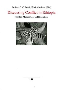 portada Discussing Conflict in Ethiopia Conflict Management and Resolution 32 Afrikanische Studien