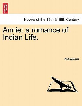 portada annie: a romance of indian life. (en Inglés)