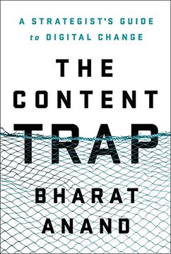 portada The Content Trap: A Strategist's Guide to Digital Change (en Inglés)