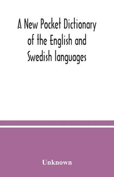 portada A New pocket dictionary of the English and Swedish languages (en Inglés)
