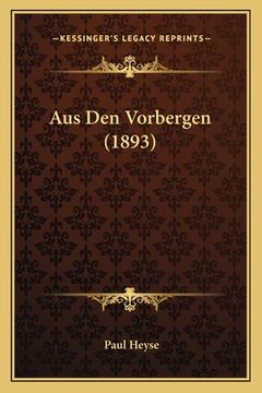 portada Aus Den Vorbergen (1893) (en Alemán)