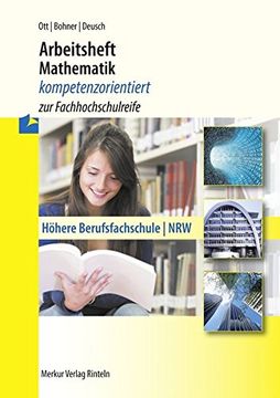 portada Arbeitsheft Mathematik - Kompetenzorientiert zur Fachhochschulreife. Nordrhein-Westfalen (en Alemán)