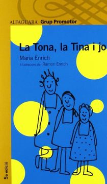 portada tona, la tina i jo. (serie lila) +8 anys (in Catalá)