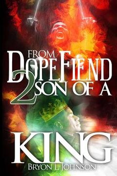portada From Dope Fiend 2 Son of a King (en Inglés)