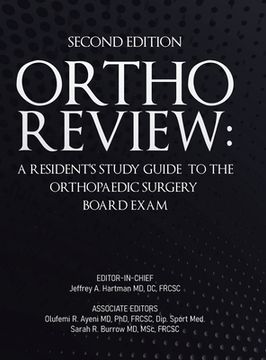 portada Ortho Review: A Resident's Study Guide to the Orthopaedic Surgery Board Exam (Second Edition) (in English)