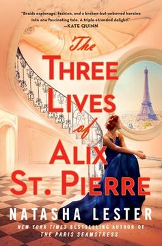 portada The Three Lives of Alix St. Pierre (en Inglés)
