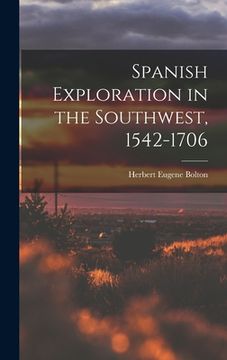 portada Spanish Exploration in the Southwest, 1542-1706 (en Inglés)