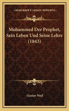 portada Mohammed Der Prophet, Sein Leben Und Seine Lehre (1843) (in German)