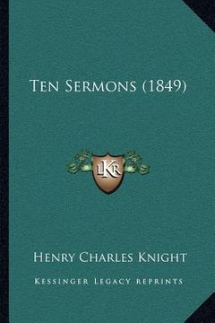 portada ten sermons (1849) (en Inglés)
