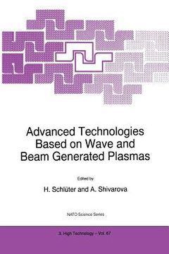 portada advanced technologies based on wave and beam generated plasmas (en Inglés)