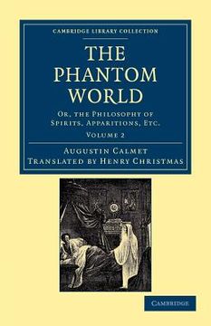 portada The Phantom World 2 Volume Set: The Phantom World: Volume 2 Paperback (Cambridge Library Collection - Spiritualism and Esoteric Knowledge) 