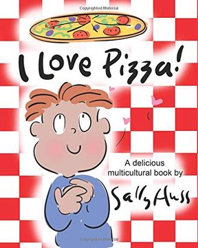 portada I Love Pizza! (a Multicultural Children's Book) 