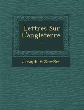 portada Lettres Sur L'Angleterre... (in French)