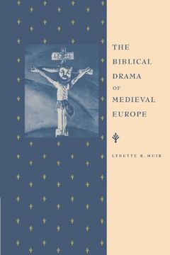 portada The Biblical Drama of Medieval Europe (en Inglés)