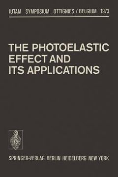 portada the photoelastic effect and its applications: symposium ottignies/belgium september 10 16, 1973 (en Inglés)