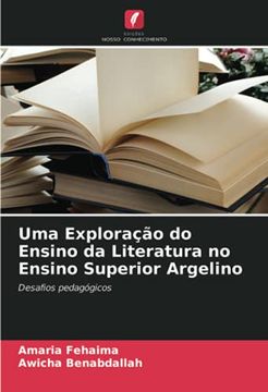 portada Uma Exploração do Ensino da Literatura no Ensino Superior Argelino: Desafios Pedagógicos (in Portuguese)