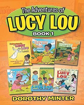portada The Adventures of Lucy Lou, Book 1 (en Inglés)