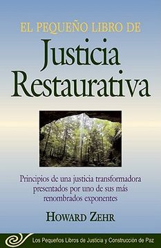 portada el pequeno libro de justicia restaurativa (in Spanish)