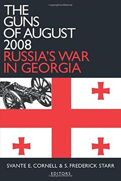 portada The Guns of August 2008 (Studies of Central Asia and the Caucasus) (en Inglés)